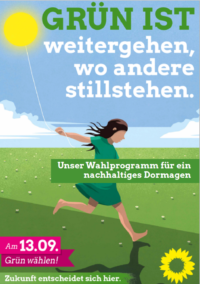 Deckblatt des Wahlprogramms, Schriftzug: Grün ist weitergehen, wo andere stillstehen.