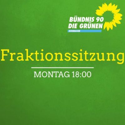 Fraktionssitzung @ Geschäftsstelle BÜNDNIS 90/DIE GRÜNEN